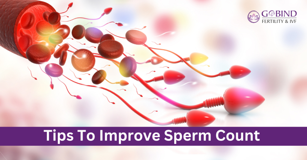 Tips to Improve Sperm count