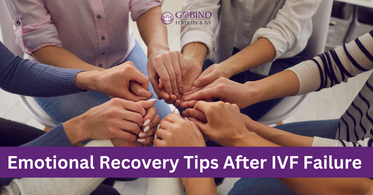 Emotional Recovery Tips After IVF Failure