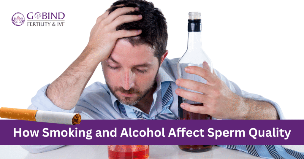 How Smoking and Alcohol Affecting Sperm Quality explained by Dr Manju Khurana