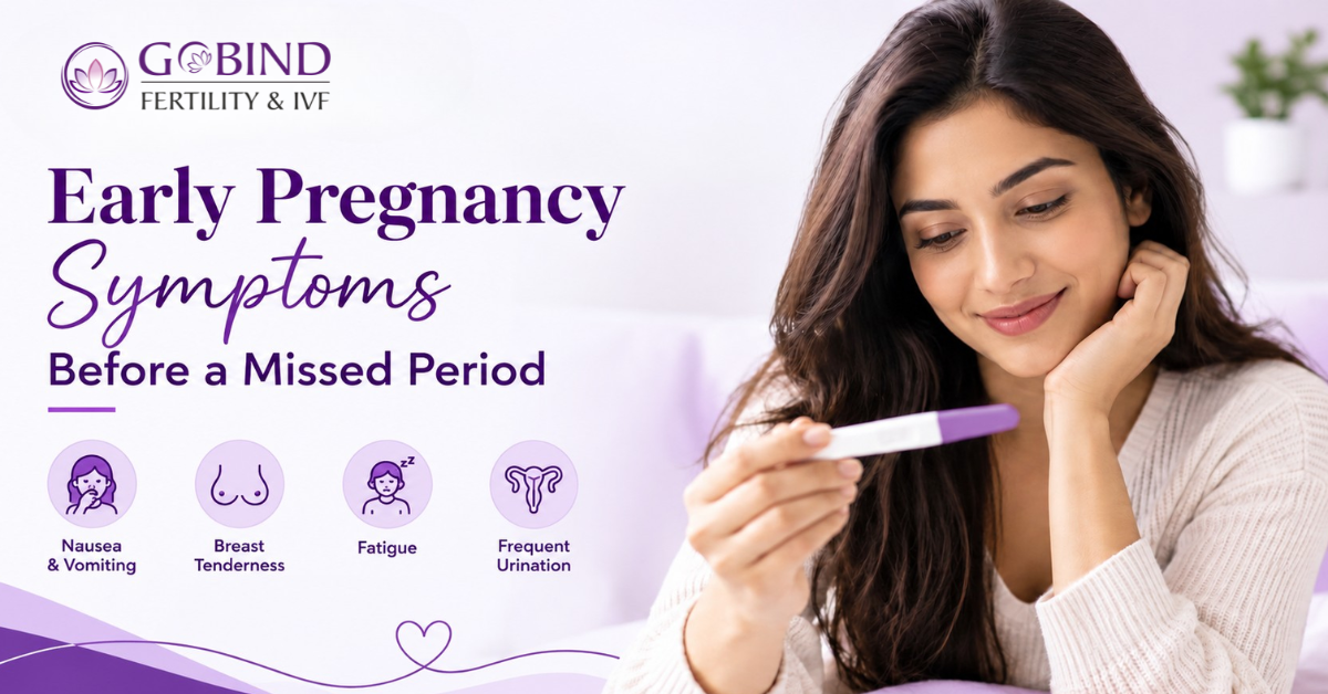 Early Pregnancy Symptoms before a missed period